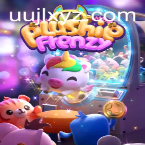Discover the Exciting World of PlushieFrenzy: A Thrilling Adventure with UUJL