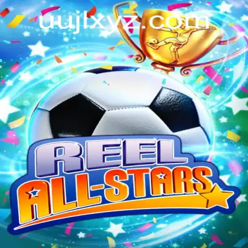 ReelAllStars: A Deep Dive into the World of UUJL
