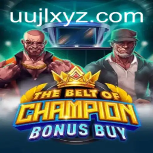 The Ultimate Guide to TheBeltOfChampionBonusBuy: Rules, Gameplay, and More